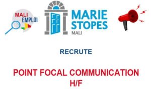 MARIE STOPES MALI RECRUTE POINT FOCAL H/F PF-COM