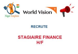 WORLD VISION NIGER RECRUTE STAGIAIRE FINANCE H/F STG-B