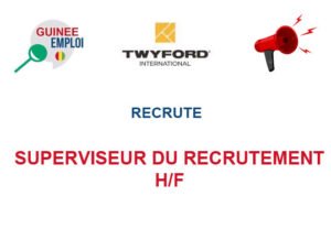 TWYFORD INTERNATIONAL RECRUTE SUPERVISEUR DU RECRUTEMENT H/F SUPREC