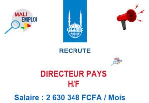 ISLAMIC RELIEF RECRUTE DIRECTEUR PAYS H/F dirpa