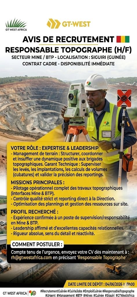 GT WEST AFRICA RECRUTE RESPONSABLE TOPOGRAPHE H/F 