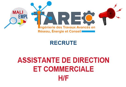 ITAREC MALI RECRUTE ASSISTANTE DE DIRECTION ET COMMERCIALE H/F