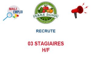 FERME DANOU RECRUTE 03 STAGIAIRES H/F 03-STG