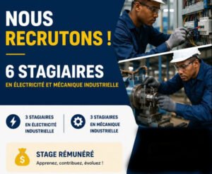 RECRUTEMENT DE 06 STAGIAIRES EN ELECTRICITE ET MECANIQUE INDUSTRIELLE H/F 1781089647986