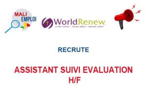 WORLD RENEW MALI RECRUTE ASSISTANT SUIVI EVALUATION H/F ASEC