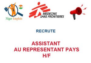 MEDECINS SANS FRONTIERES NIGER RECRUTE ASSISTANT AU REPRESENTANT PAYS H/F ASRPR