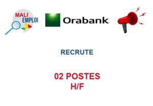 ORABANK MALI RECRUTE 02 POSTES H/F image