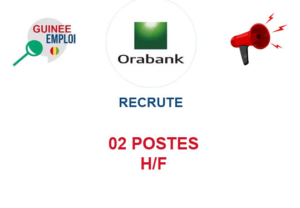 ORABANK GUINEE RECRUTE 02 POSTES H/F image