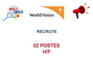 WORLD VISION MALI RECRUTE 02 POSTES H/F 02-POS