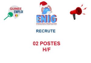 ENIG SARL RECRUTE 02 POSTES H/F 02-POS