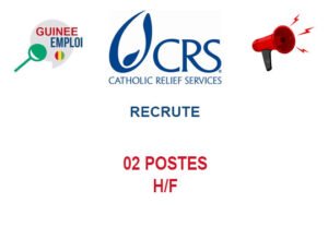 CRS GUINEE RECRUTE 02 POSTES H/F 02-POS