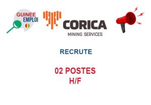 CORICA MINING SERVICES GUINEE RECRUTE 02 POSTES H/F 02-POSTES