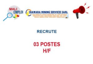 DIAWARA MINING SERVICES RECRUTE 03 POSTESH/F 03-POS
