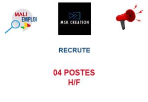 MSK CREATION RECRUTE 04 POSTES H/F 04-POS