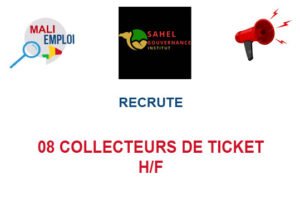 SAHEL GOUVERNANCE RECRUTE 08 COLLECTEURS DE TICKETS H/F 08-COLL