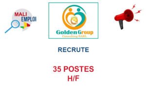GOLDEN GROUP MALI RECRUTE 35 POSTES H/F 35-POS