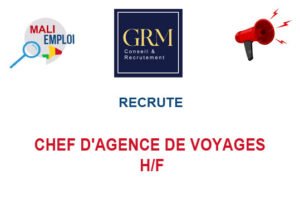 GRM RECRUTE CHEF D'AGENCE DE VOYAGES H/F CHEF-AGV