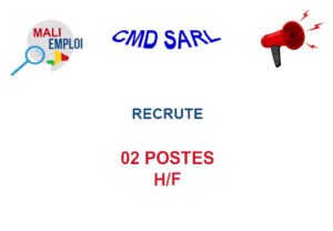 CMD SARL RECRUTE 02 POSTES H/F CMD02