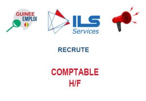 ILS SERVICES SAS GUINEE RECRUTE COMPTABLE H/F COMPT