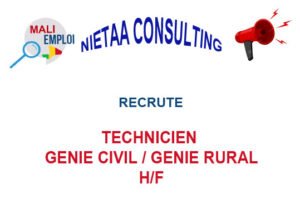 NIETAA CONSULTING RECRUTE TECHNICIEN GENIE CIVIL / GENIE RURAL H/F ECHNGEN