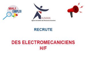 HUMAN MALI RECRUTE DES ELECTROMECANICIENS H/F ELEC