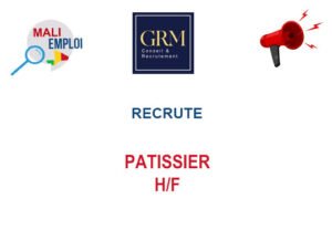 GRM MALI RECRUTE PATISSIER H/F PATS