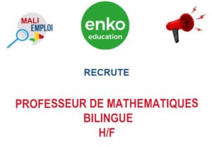 ENKO EDUCATION RECRUTE PROFESSEUR DE MATHEMATIQUES BILINGUE H/F PROFMA