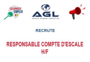 AGL GUINEE RECRUTE RESPONSABLE COMPTE D'ESCALE H/F RES-COMP