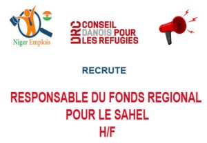 DRC NIGER RECRUTE RESPONSABLE DU FONDS REGIONAL POUR LE SAHEL H/F RES-F