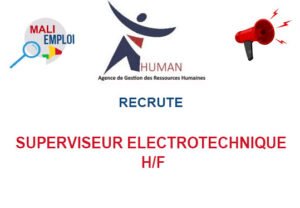HUMAN RECRUTE SUPERVISEUR ELECTROTECHNIQUE H/F SUPELE