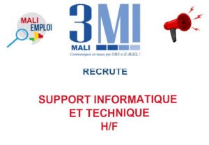 3MI MALI RECRUTE SUPPORT INFORMATIQUE ET TECHNIQUE H/F SUPO
