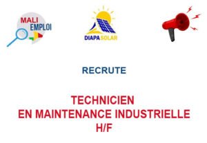 DIAPA SOLAR RECRUTE TECHNICIEN EN MAINTENANCE INDUSTRIELLE H/F TECHMA