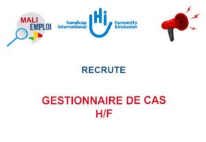 HUMANITE ET INCLUSION RECRUTE GESTIONNAIRE DE CAS H/F GESTCAS