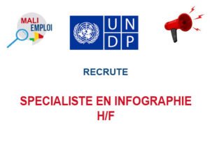 PNUD MALI RECRUTE SPECIALISTE EN INFOGRAPHIE H/F SPEINFO